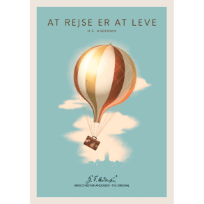 H. C. Andersen Original - Kort - At Rejse 